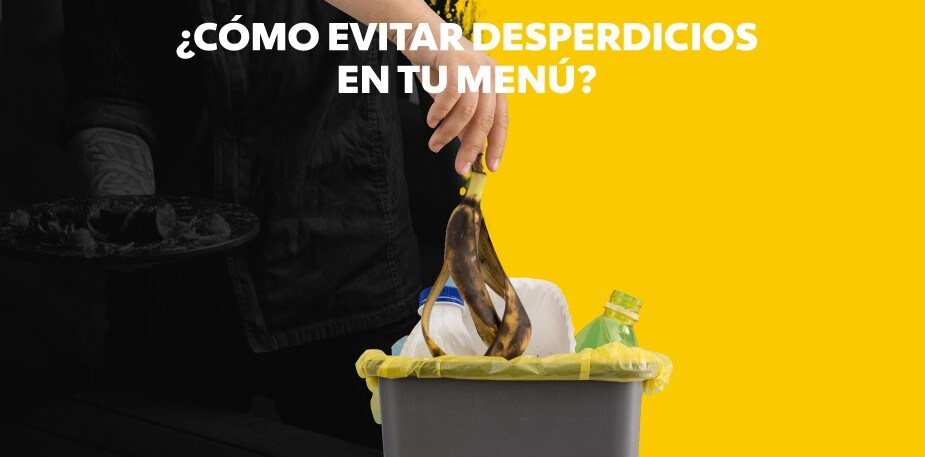 ¿Cómo evitar desperdicios en tu menú?