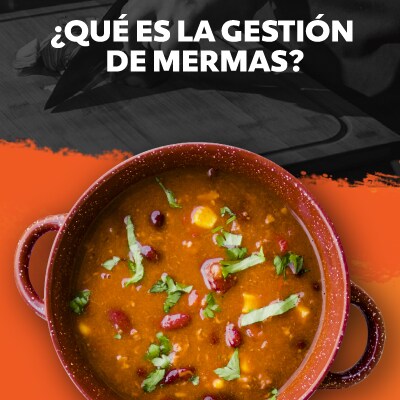 ¿Qué es la gestión de mermas?