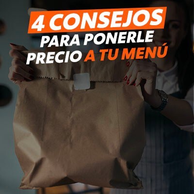4 consejos a tomar en cuenta para ponerle precio a tus platos